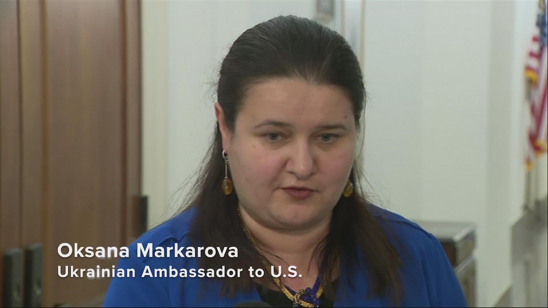 Ukrainian ambassador to the U.S. Oksana Markarova said her country is defending itself against Russia, but needs support from the world.