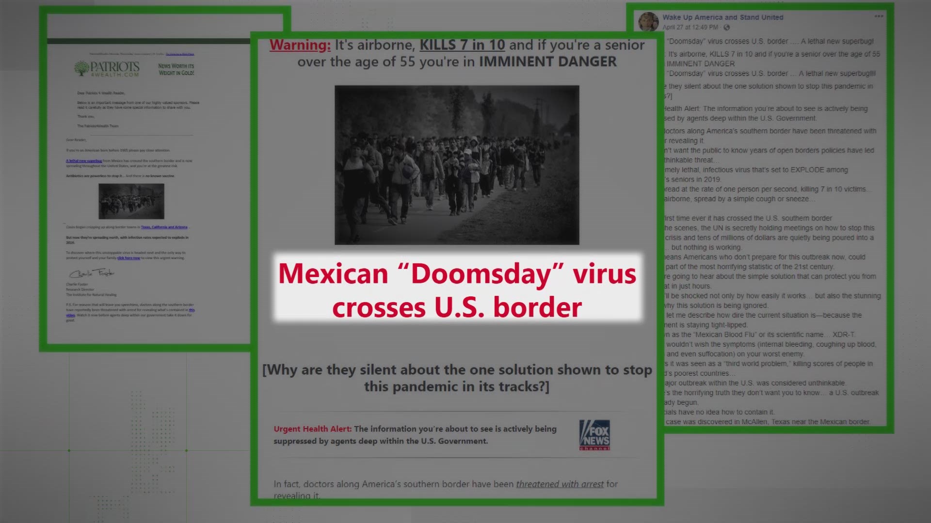 A scary claim is circling in emails, social media posts and even videos. It says an immigrant recently brought a highly fatal virus across our southern border and the experts are working to hide the facts.