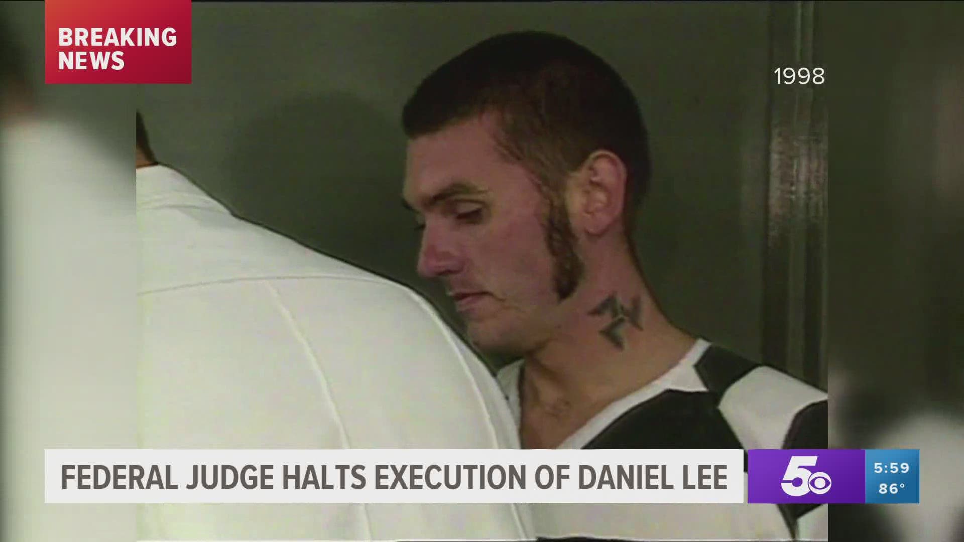 Federal Judge halts execution of Daniel Lee