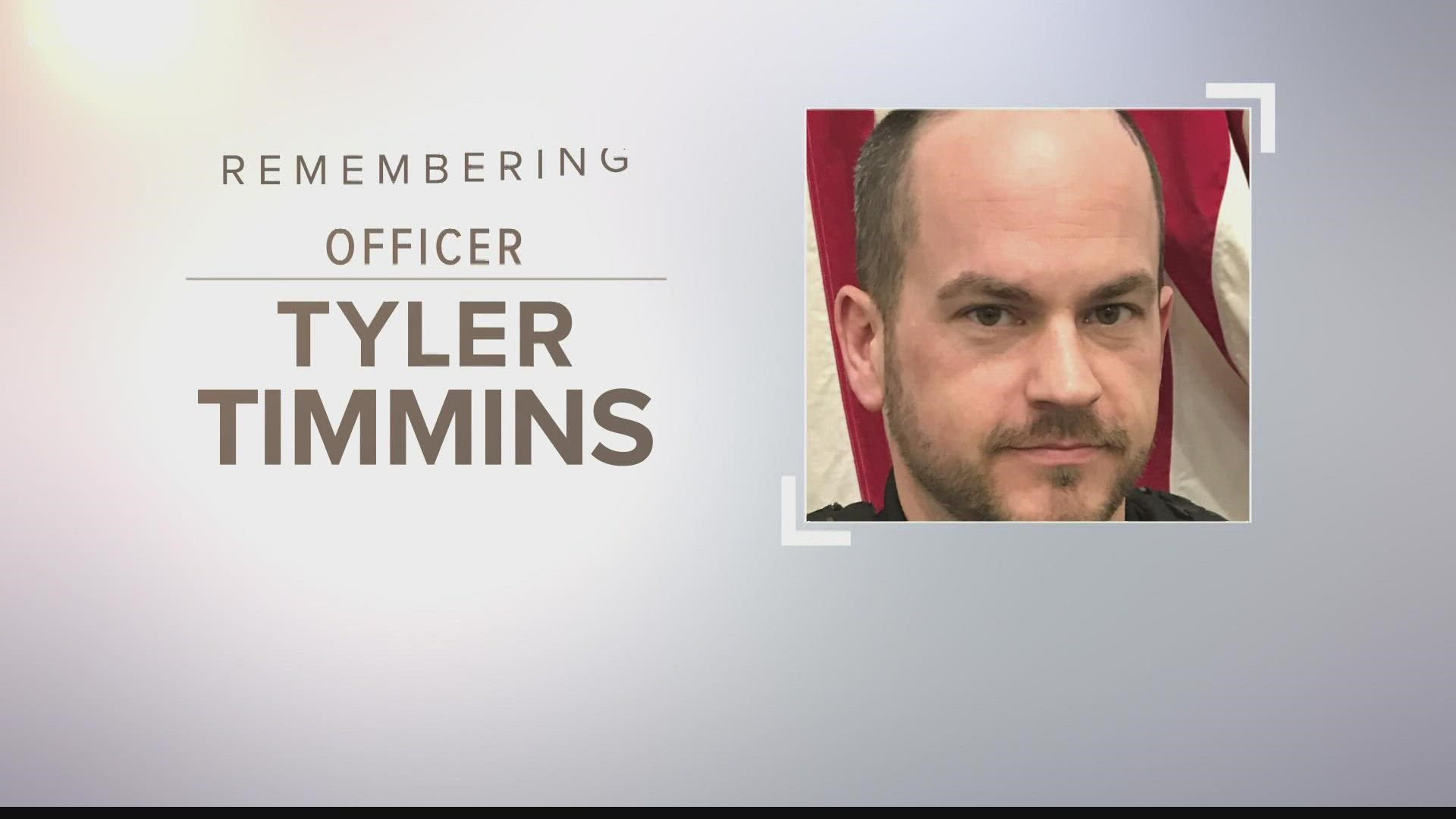 Officer Tyler Timmins was shot and killed in the line of duty on Tuesday.