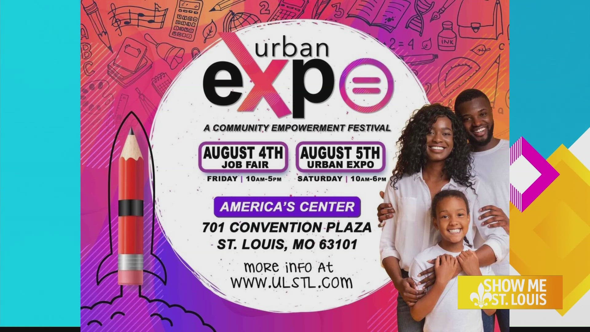 Organized by St. Louis Public Schools & Urban League of Metropolitan St. Louis, Inc. August 4 & 5, 2023 at America’s Center.