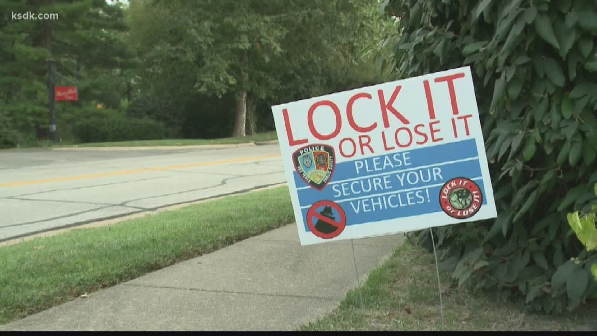 To combat this, the public safety department started putting Lock It or Lose It signs all throughout Des Peres.