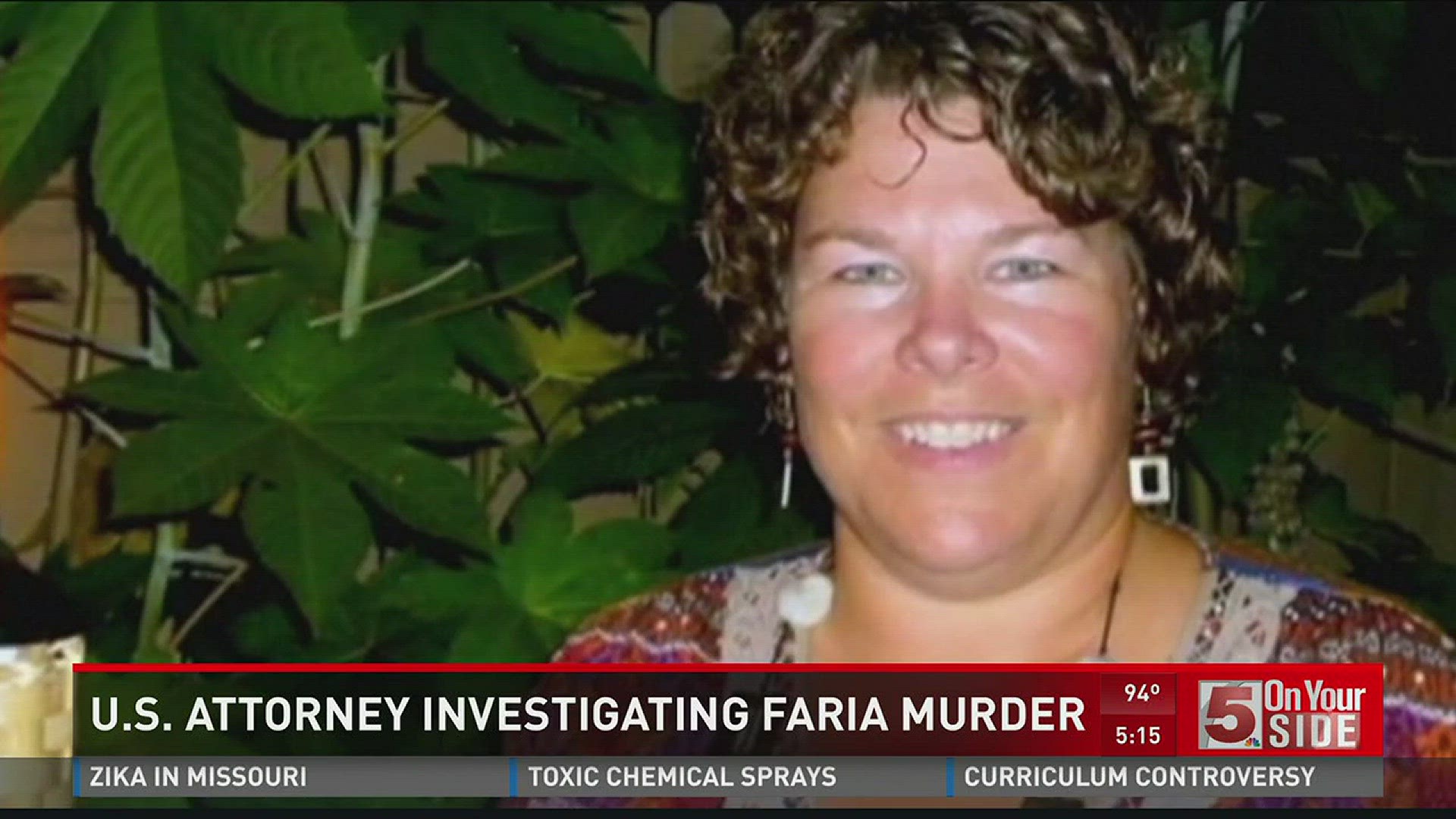 We've learned the Lincoln County Prosecutor is now working with the U.S. Attorney on the Besty Faria murder case.