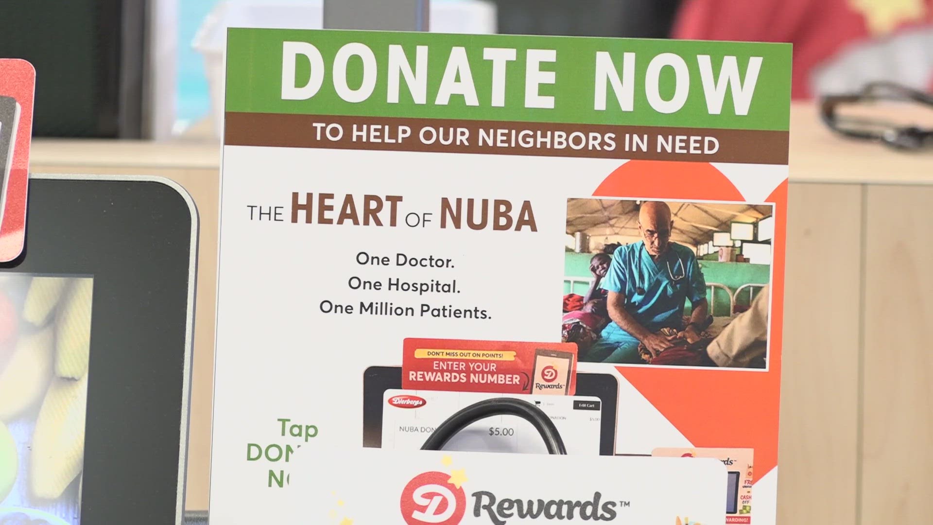 The Dierbergs “round up” campaign encourages people to round up to the nearest dollar at the cash register. Proceeds will be donated to a hospital in war-torn Sudan.