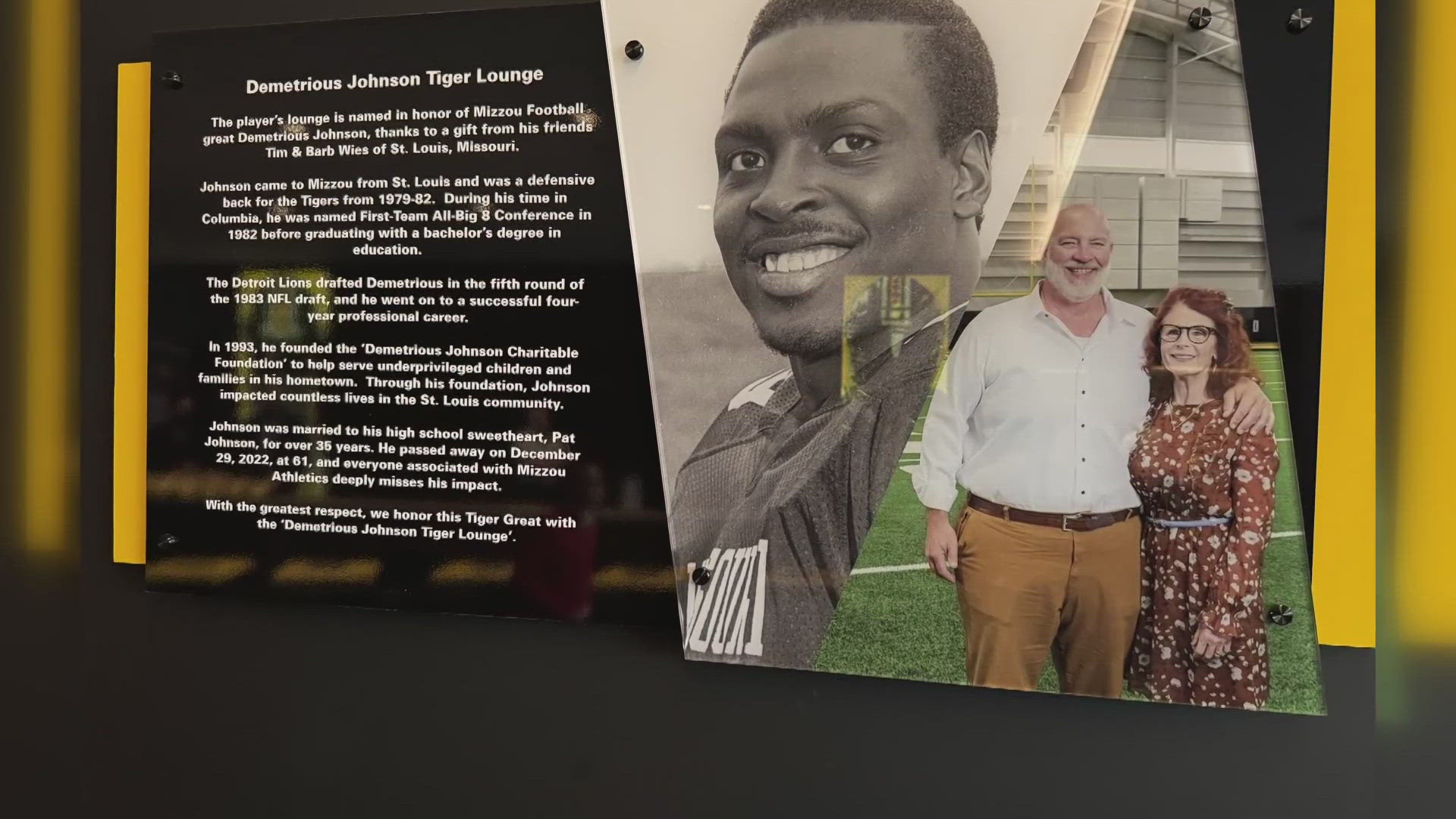 The University of Missouri's football team named its player lounge after the late Demetrious Johnson. He died two and a half years ago. 