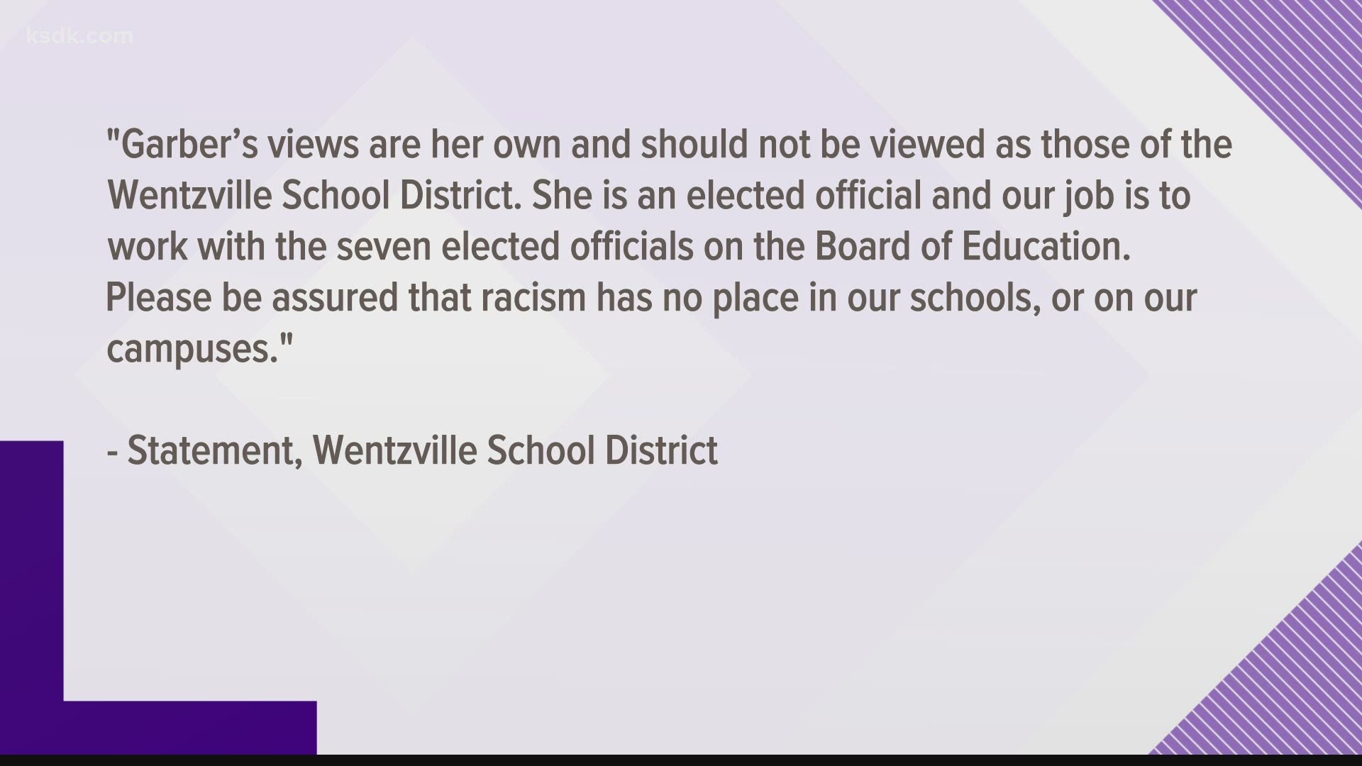 The Wentzville School District said in a statement "racism has no place in our schools or our campuses."