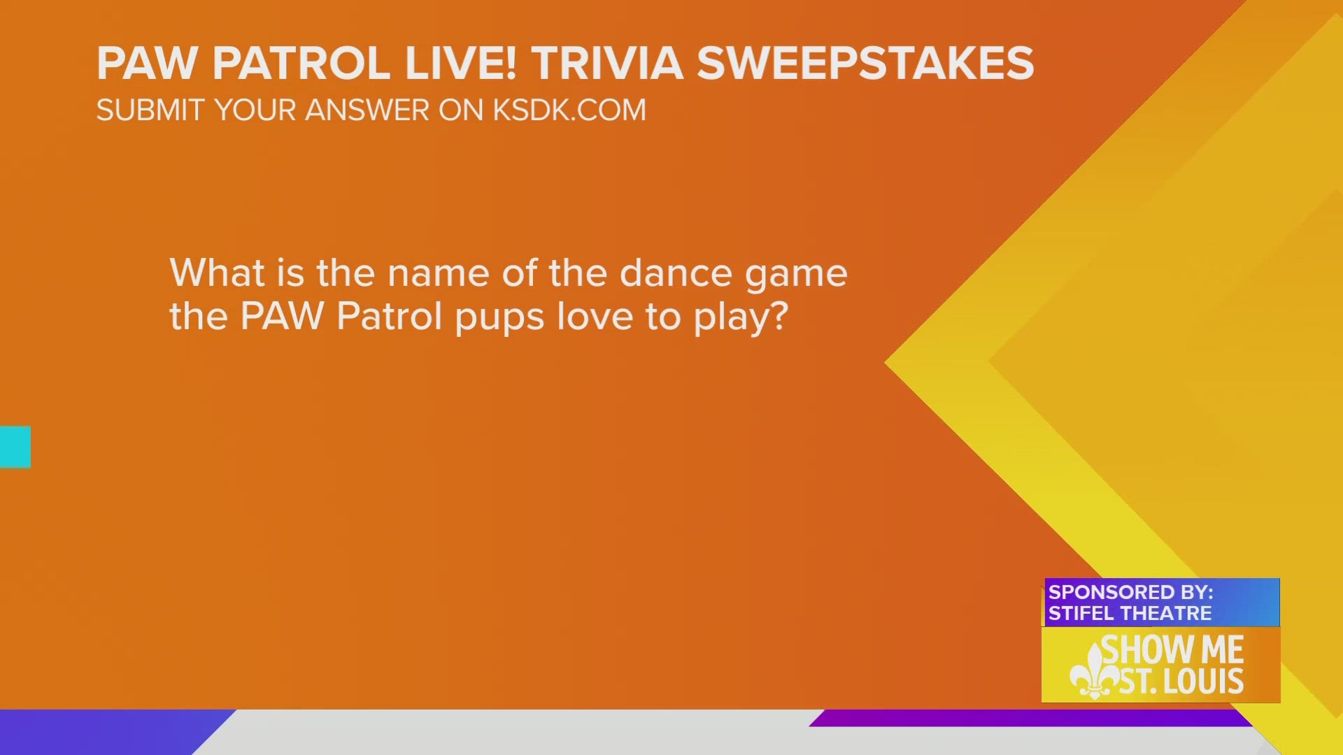 Five (5) winners will recieve a family-four-pack (4) of tickets to see PAW Patrol Live! at the Stifel Theatre May 6-7.