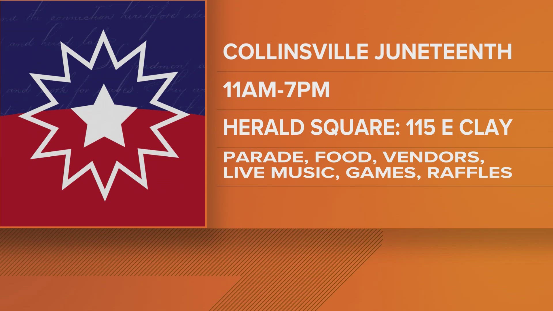 Despite the heat, the Juneteenth Parade kicks off at 11 a.m. Wednesday in Collinsville. Festivities will include food, drinks, vendors and games for the family.