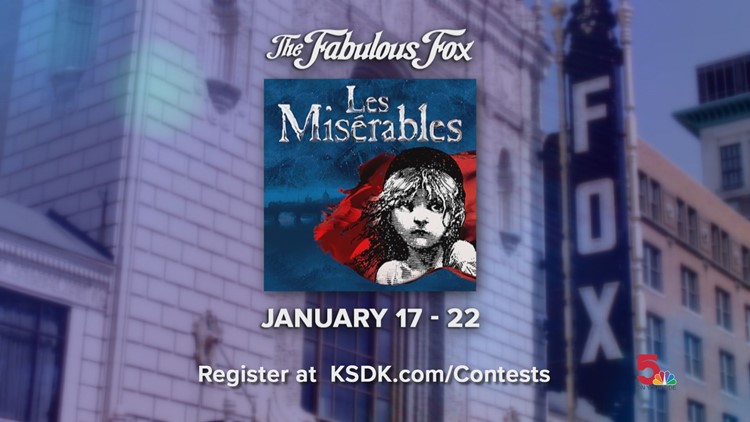 Enter for your chance to win tickets to 'Les Miserables' at the Fabulous Fox