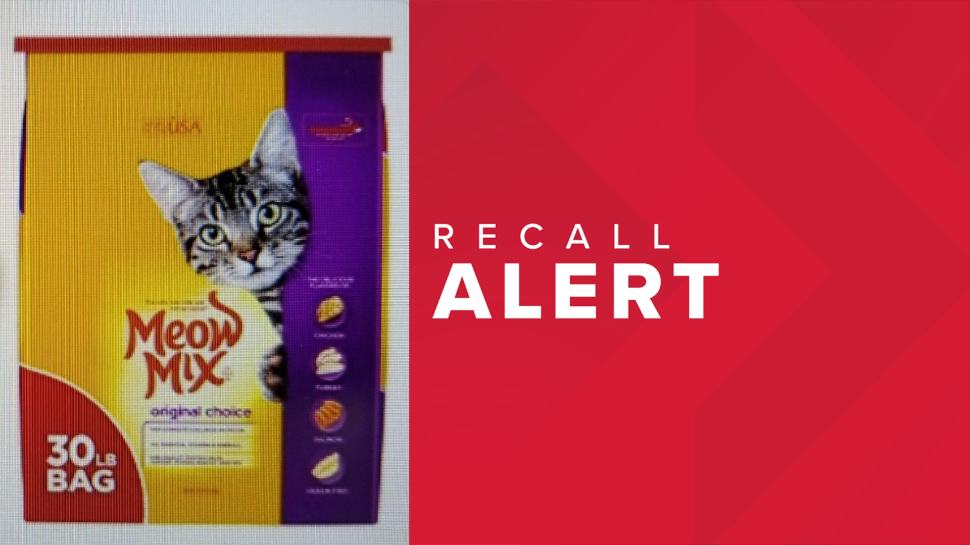 Meow Mix cat food in 30pound bag recalled in Missouri, Illinois