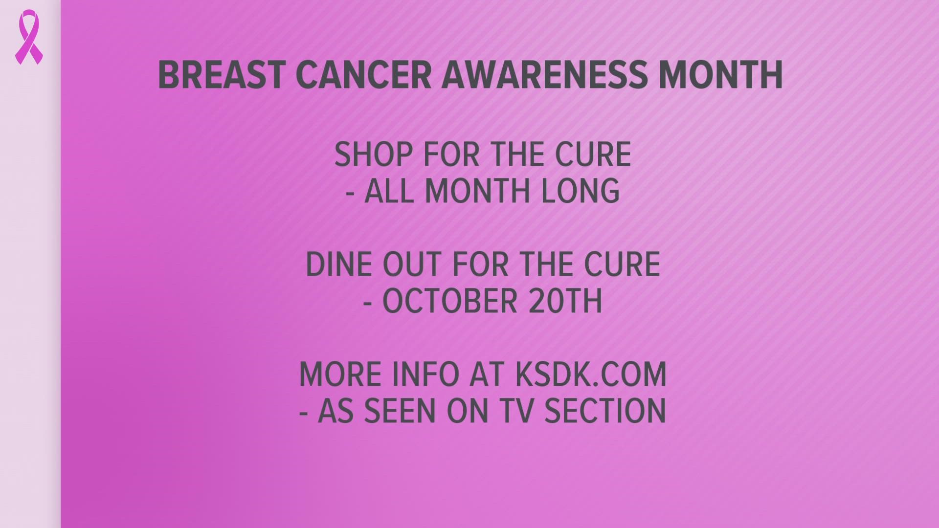 Komen Missouri's "Shop for the Cure" and "Dine Out for the Cure" are underway during the month of October.