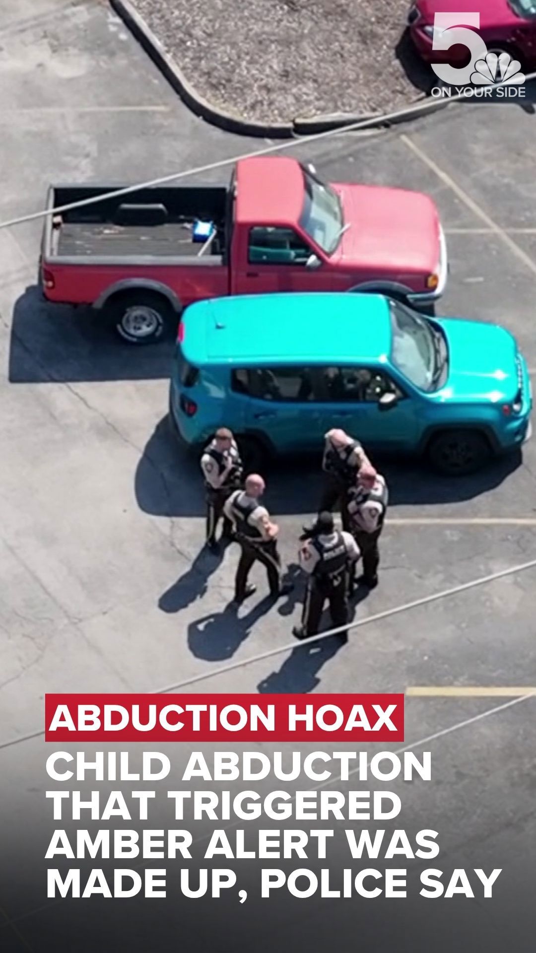 2 arrested for false child abduction report that triggered AMBER Alert ...