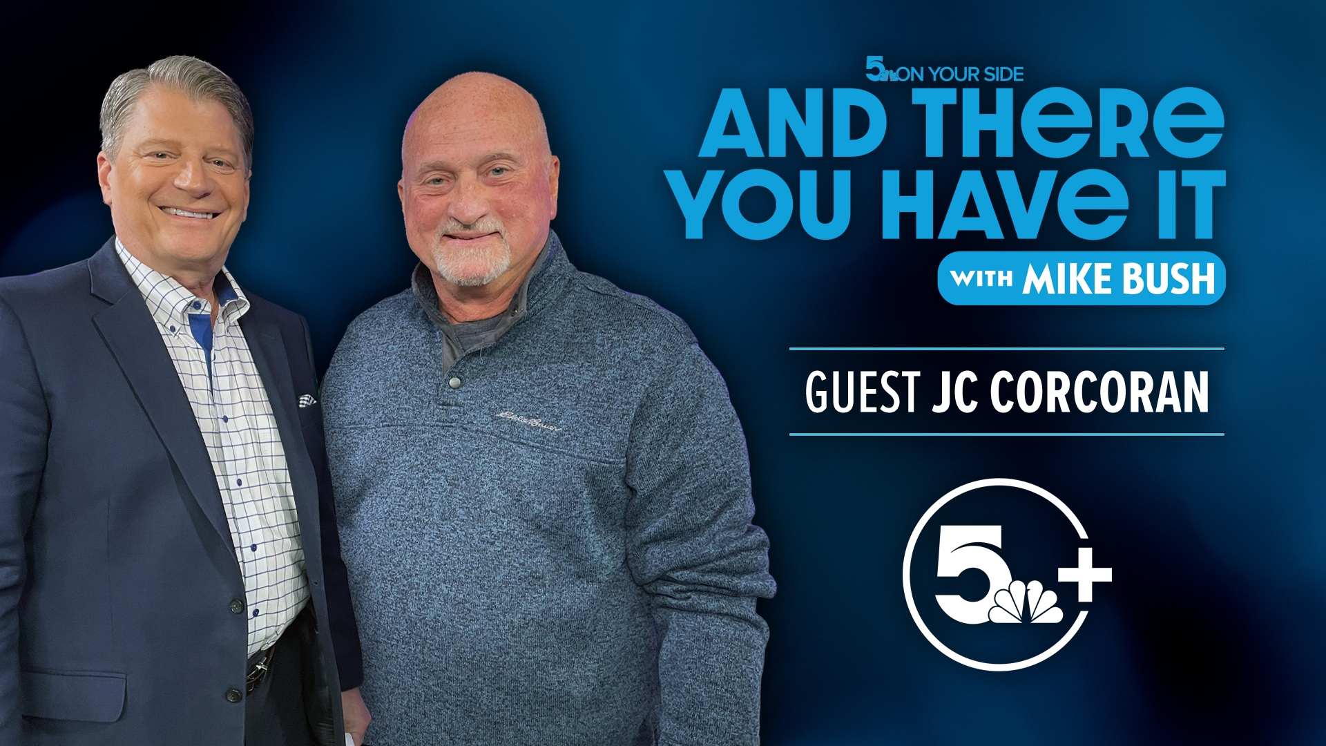Join Mike Bush and discover the humans behind the names you know in a new video podcast series, "And There You Have It with Mike Bush."
