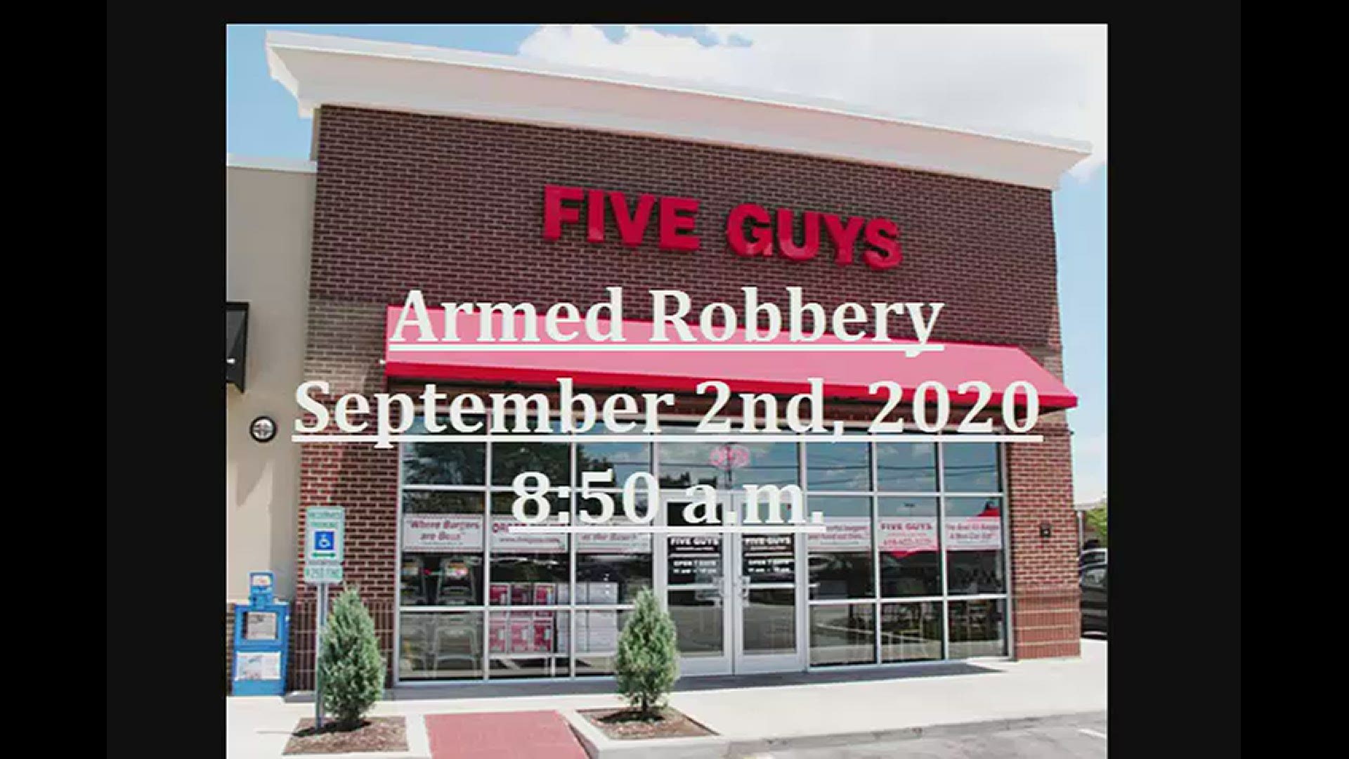 Five Guys was robbed in Fairview Heights on Sept. 2.