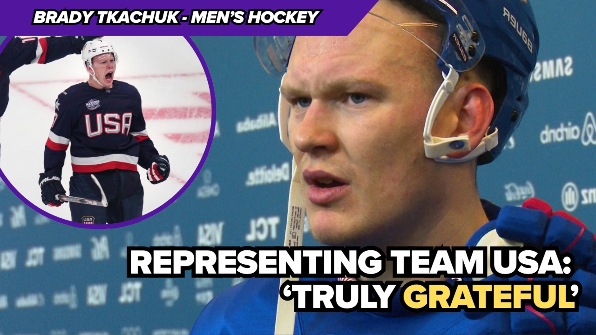 Brady Tkachuk on representing Team USA: ‘One of the greatest honors’ at ...