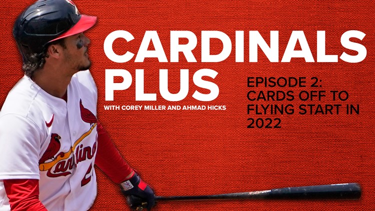 Cardinals Plus: Cards off to flying start in 2022