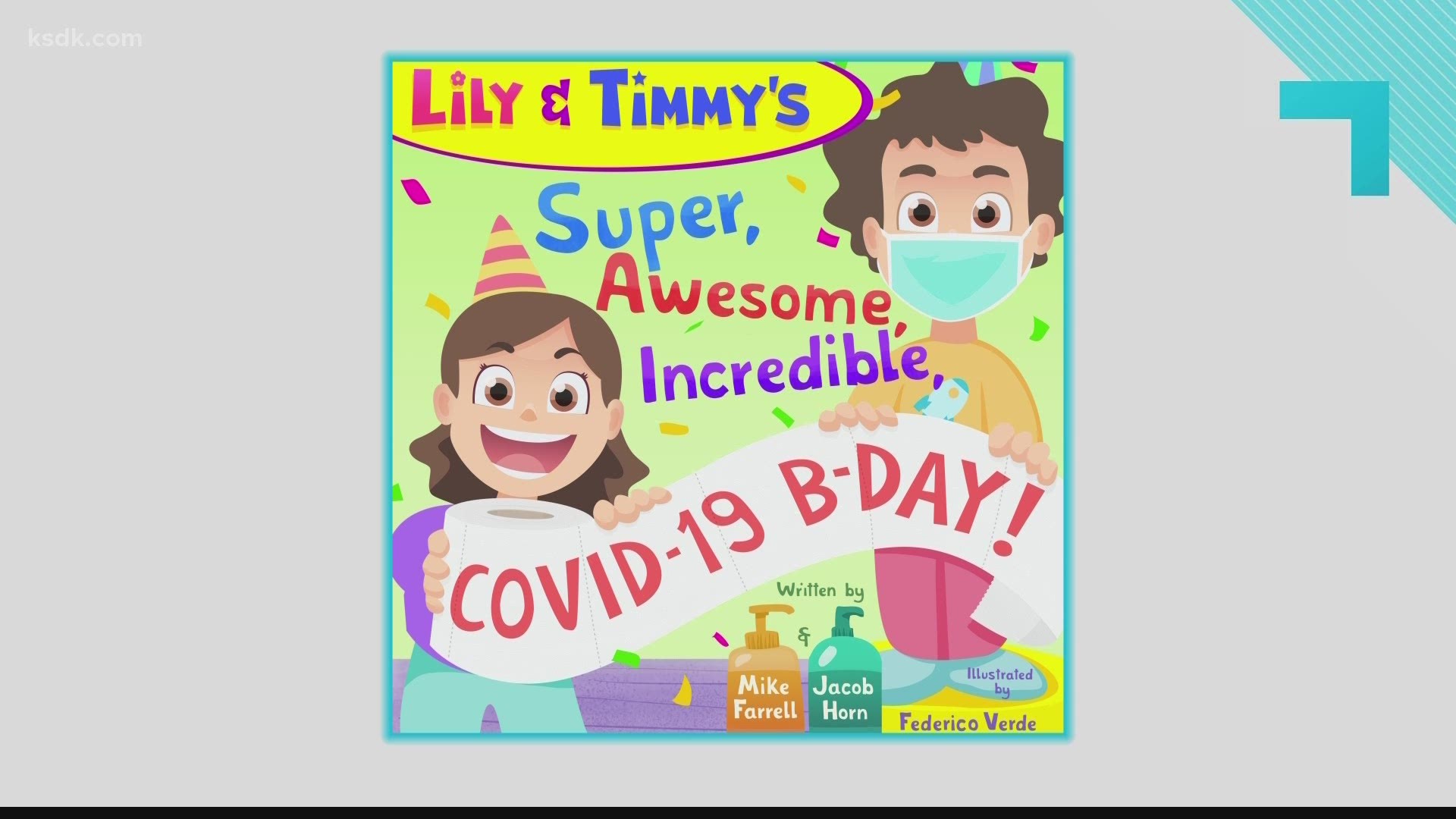 ‘Lily & Timmy’s Super, Awesome, Incredible COVID-19 B-day’ is written as a children’s story, however, it’s very much a book for adults, too.