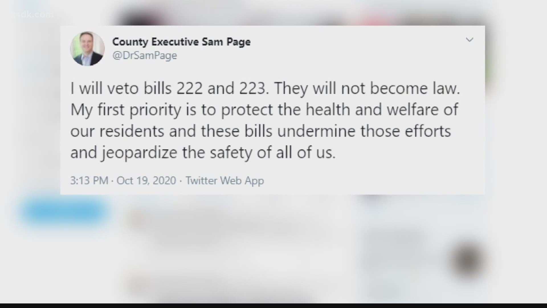 Soon after the vote, County Executive Sam Page tweeted that he will veto the bills