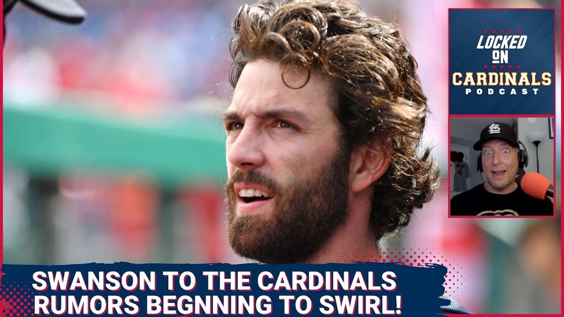 The Cardinals are reportedly in on Dansby Swanson, Sean Murphy | Locked On Cardinals