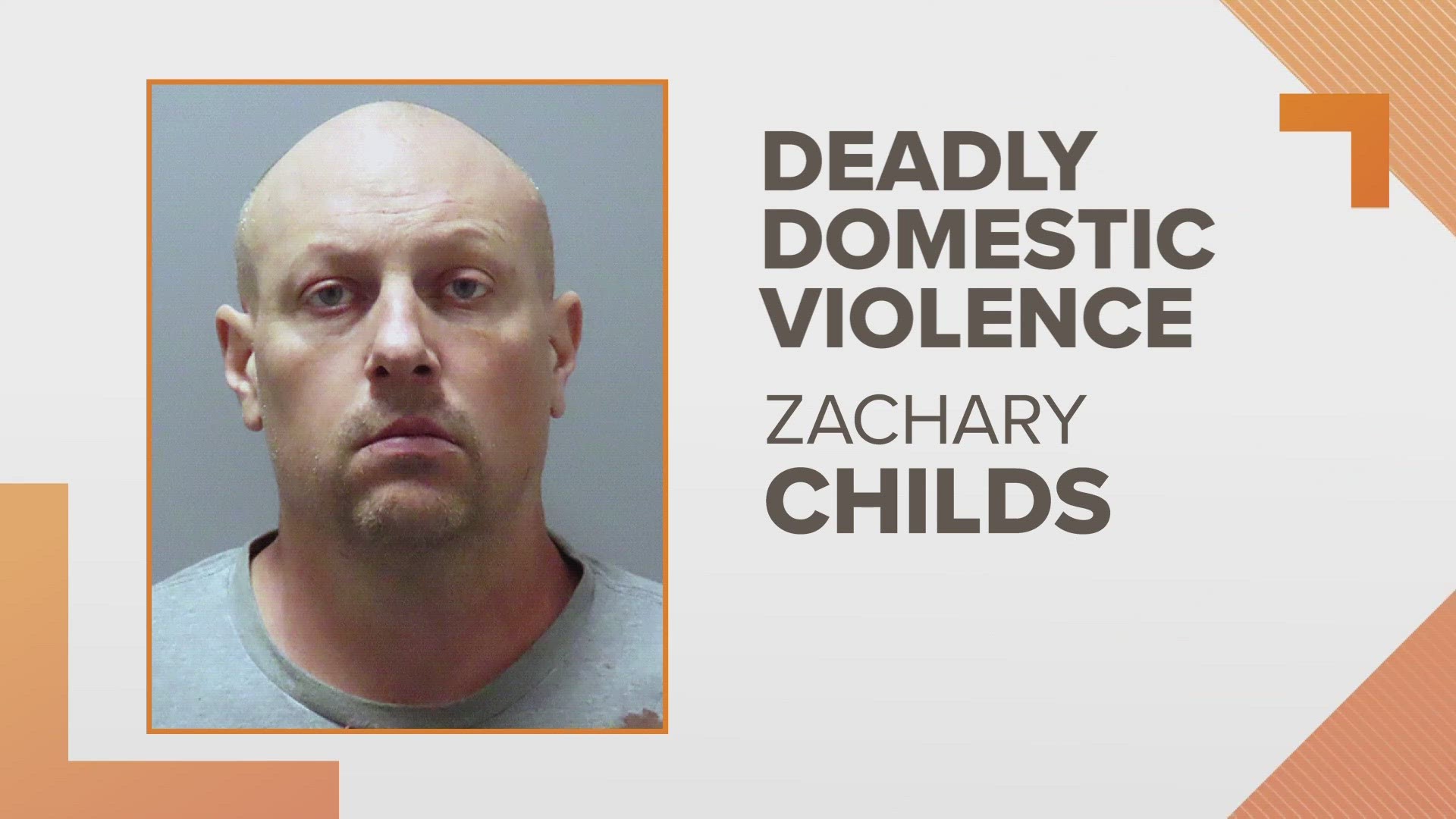 Zachary Childs was taken into custody late Sunday morning.