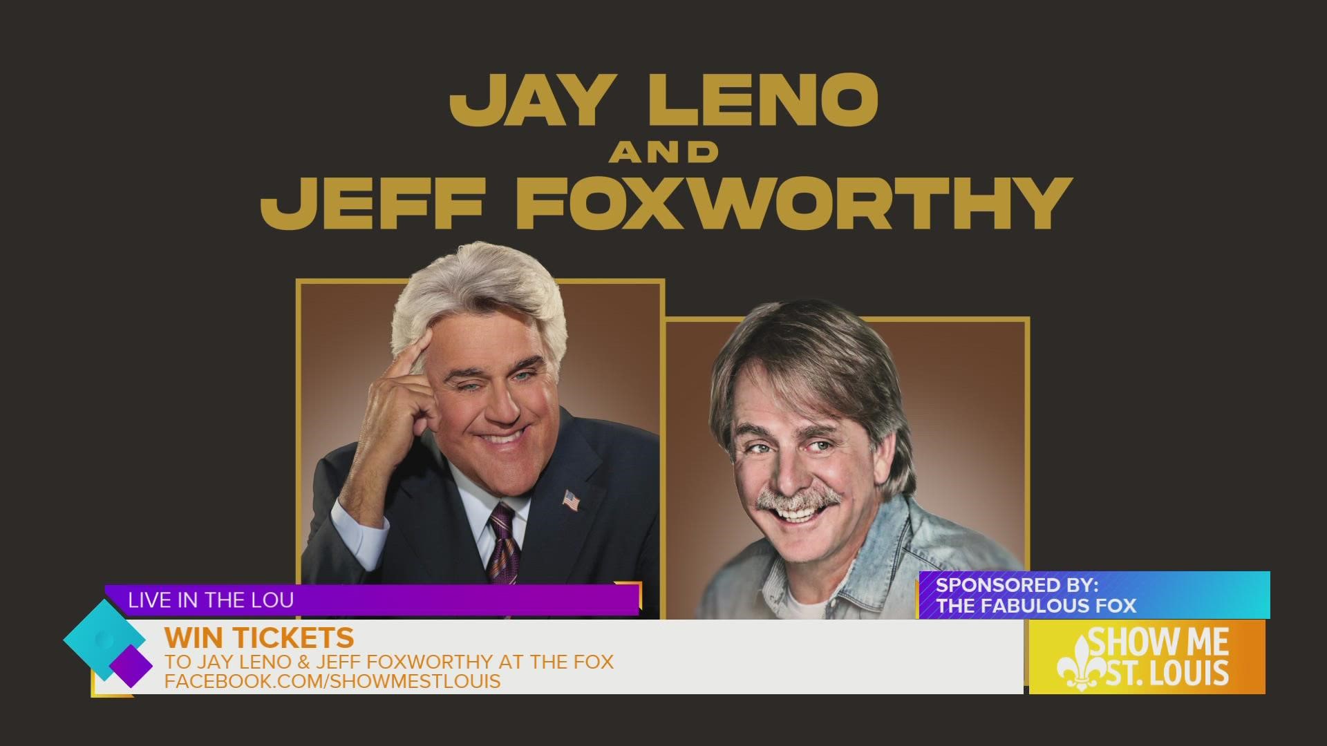 Three (3) winners will receive two (2) tickets Jay Leno and Jeff Foxworthy at the Fabulous Fox on November 18.