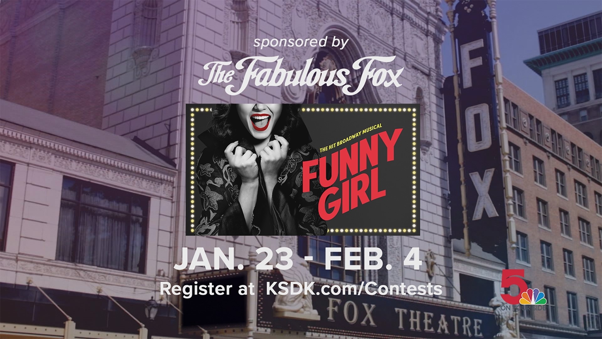 Enter for your chance to win 'Funny Girl' tickets at the Fabulous Fox