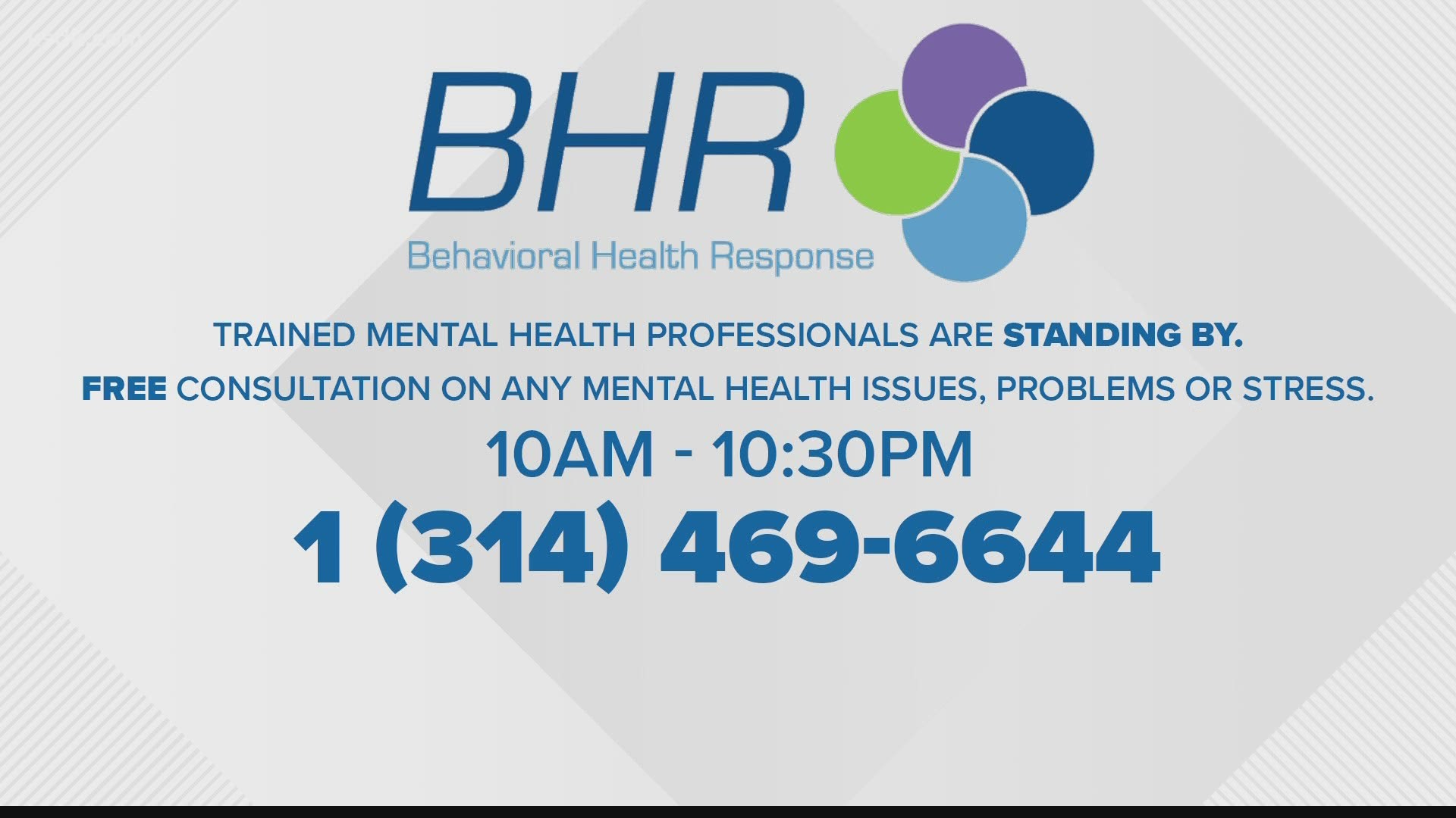 Call 314-469-6644 on Tuesday from 10 a.m. - 10:30 p.m. to speak with a trained mental health counselor