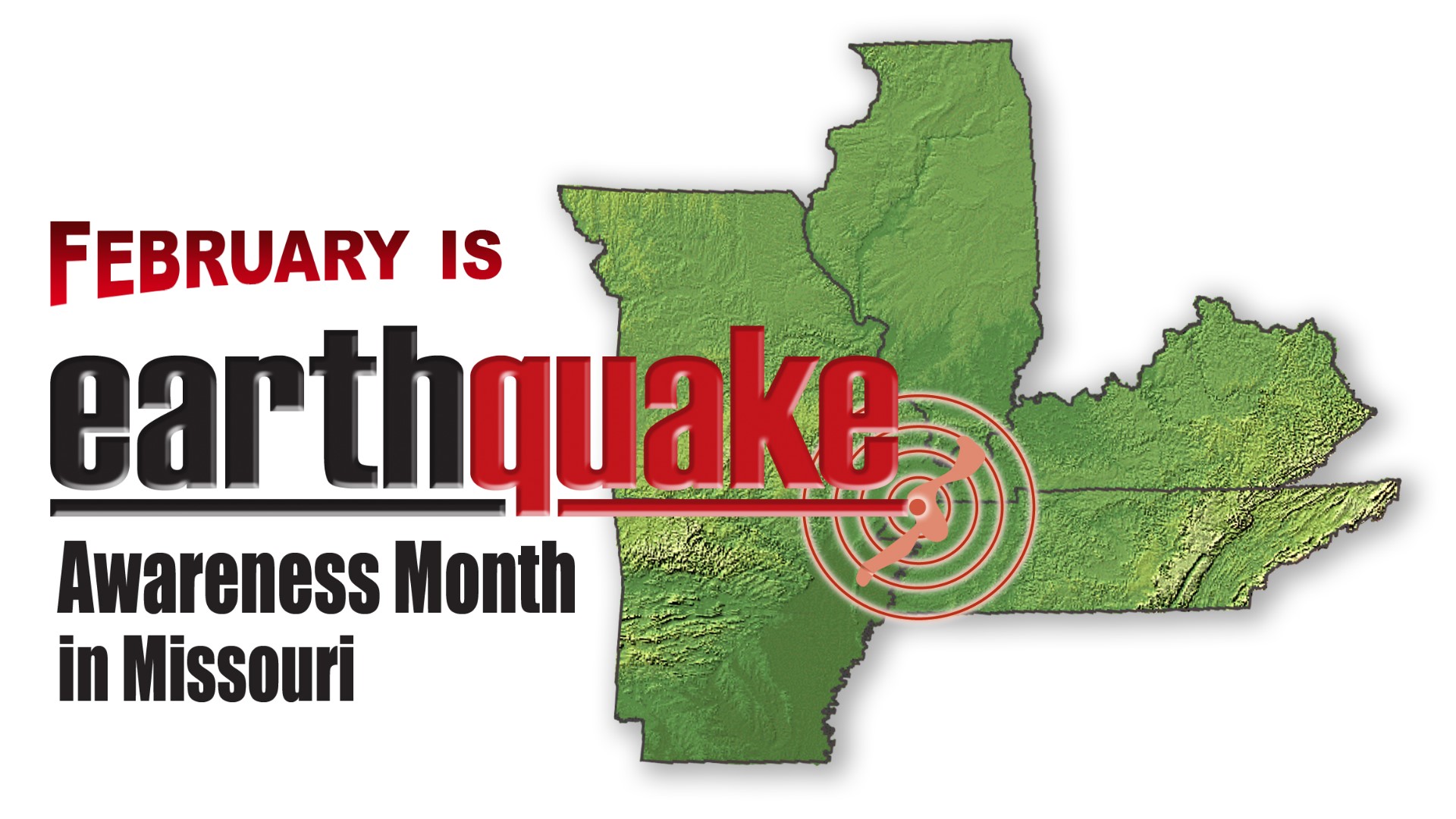 Missouri Earthquake Awareness Month 2023