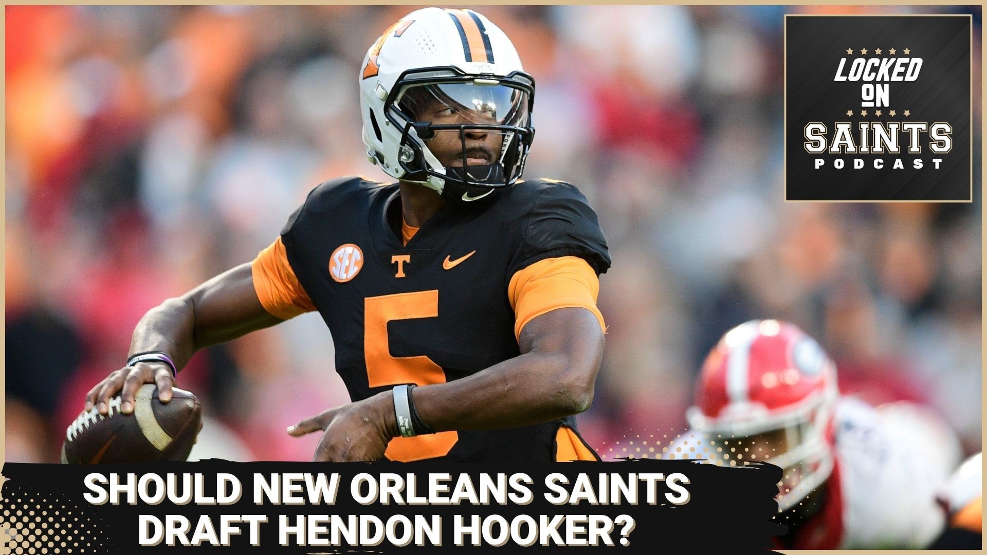 New Orleans Saints should look to draft Tennessee Volunteers quarterback Hendon Hooker in the 2023 NFL Draft.