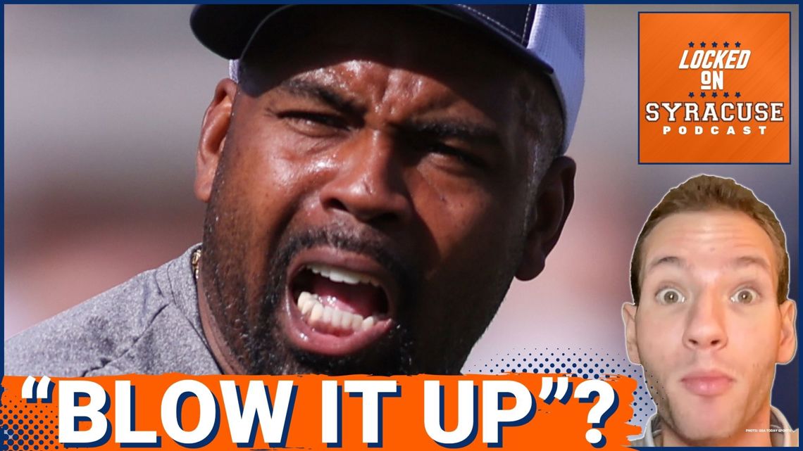 NO! Syracuse Football should not "BLOW IT UP" with Fran Brown