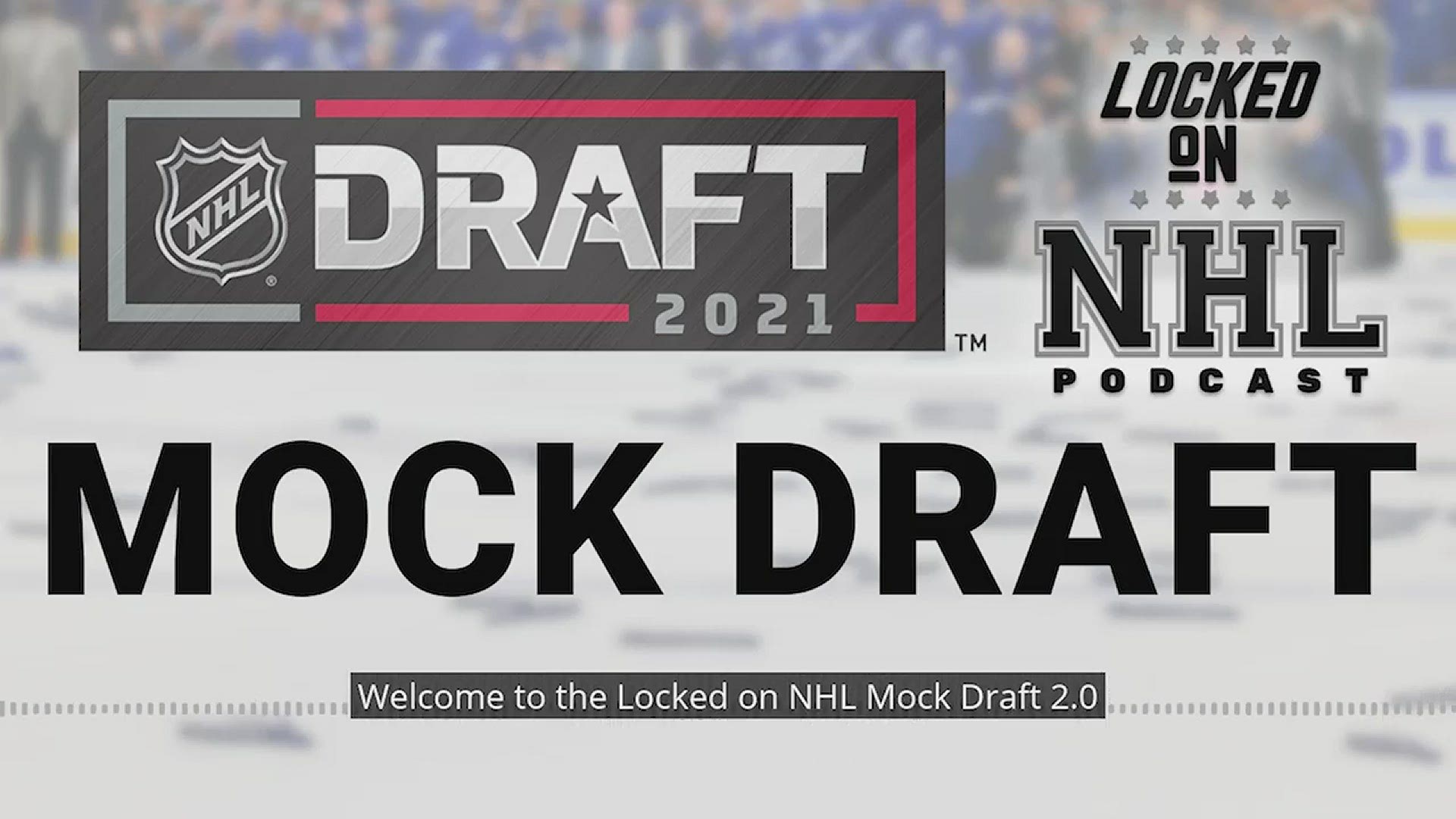 NHL 2021 MOCK DRAFT 