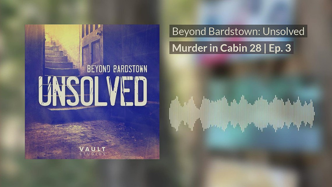 Beyond Bardstown: Unsolved | Murder in Cabin 28