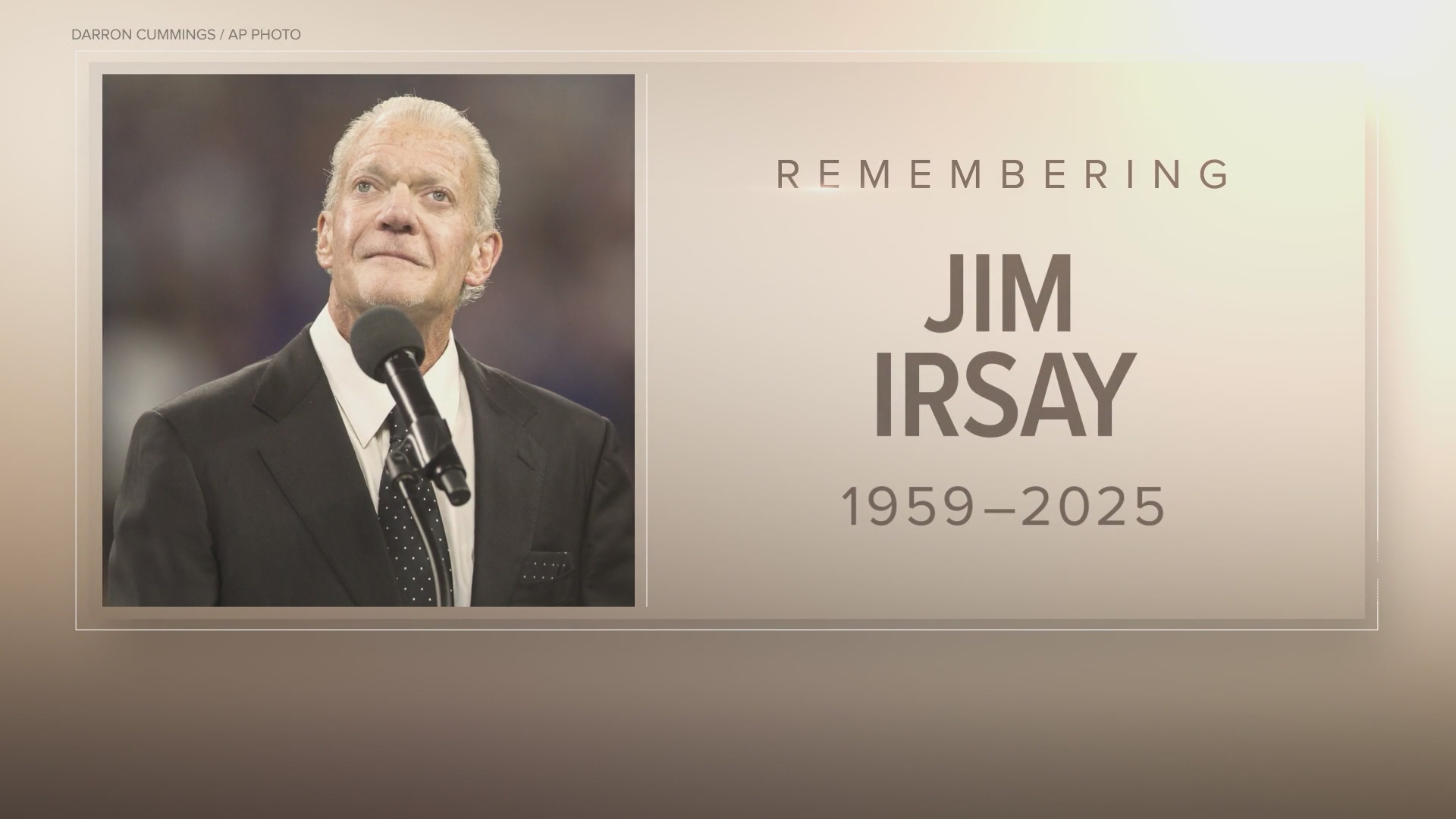 Irsay is survived by his three daughters and 10 grandchildren. His legacy and impact on Indiana will not be forgotten. Jim Irsay was 65 years old.